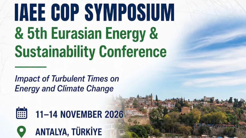 IAEE COP 2026 Sempozyumu Antalya’da düzenlenecek